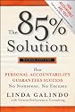 The 85% Solution