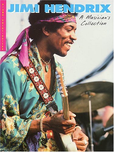 Jimi Hendrix-A Musician's Collection (Piano-Vocal-Guitar Series)