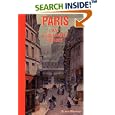 Paris: An Illustrated History (Illustrated Histories Series) by Elaine Mokhtefi