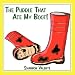 The Puddle That Ate My Boot!
