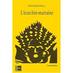 L'�corch�e-marraine: Contes ha�tiens