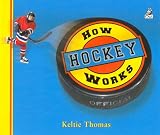 Books : How Hockey Works: The Science of Hockey