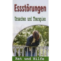 Essstörungen - Ursachen und Therapie