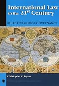 International Law in the 21st Century: Rules for Global Governance