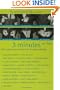 3 Minutes or Less: Life Lessons from America's Greatest Writers