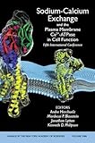 Sodium-calcium exchange and the plasma membrane Ca2+-ATPase in cell function : fifth international conference