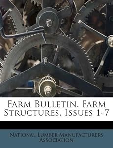 iphone apps photo password on Farm Bulletin. Farm Structures, Issues 1-7: National Lumber ...
