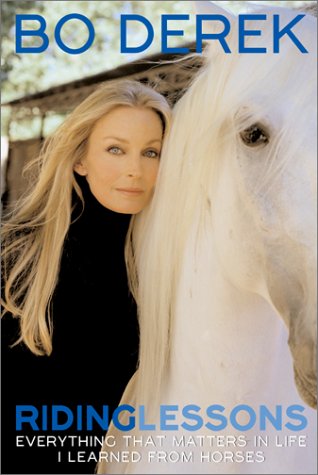Riding Lessons: Everything That Matters in Life I Learned from Horses
