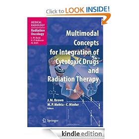 Multimodal Concepts for Integration of Cytotoxic Drugs (Medical Radiology / Radiation Oncology)