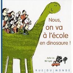 Nous on va � l'�cole en dinosaure