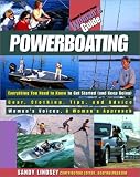 Powerboating: A Woman's Guide Sandy Lindsey