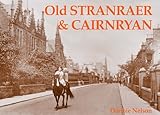 Old Stranraer & Cairnryan