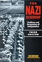 The Nazi Dictatorship: Problems and Perspectives of Interpretation