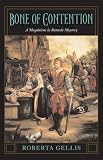 Bone of Contention: A Magdalene la Batarde Mystery (Magdaline La Batarde)
