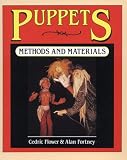 Puppets: Methods and Materials