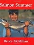Salmon Summer (Walter Lorraine Books)