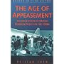 The Age of Appeasement: The Evolution of British Foreign Policy in the 1930'S (Modern British history)