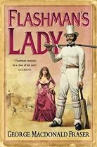 Flashman's Lady (The Flashman papers)