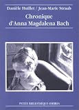 Chronique d'Anna Magdalena Bach