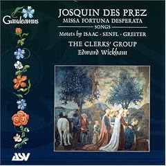 Josquin Desprez: Missa Fortuna Desperata