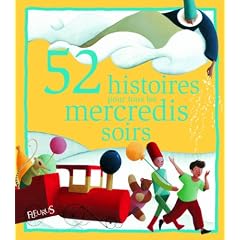 52 Histoires pour tous les mercredis soirs