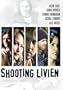 Shooting Livien