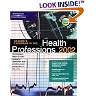 DecisionGd: Grad Gd Health Prof 02 (Graduate Programs in Health Professions, 2002) by Peterson's
