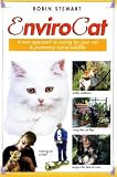 EnviroCat: A New Approach to Caring for Your Cat and Protecting Native Wildlife
