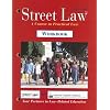 Street Law: A Course in Practical Law, Workbook
