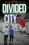 The Divided City