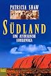 S�dland. Eine australische Familiensaga.
