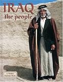 Iraq the People (Lands, Peoples, & Cultures)
