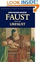 Faust: A Tragedy In Two Parts & The Urfaust (Wordsworth Classics of World Literature)