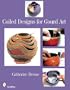 Coiled Designs for Gourd Art