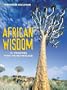 African Wisdom: 101 Proverbs from the Motherland