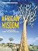 African Wisdom: 101 Proverbs from the Motherland