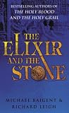 The Elixir and the Stone: The Tradition of Magic and Alchemy