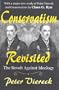 Conservatism Revisited: The Revolt Against Ideology