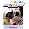 You Have Head Lice! (Rookie Read-About Health)