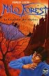 Milo Forest, Tome 1 : La Citadelle des Vitreux
