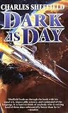 Dark as Day (Cold As Ice) Charles Sheffield