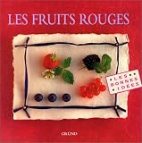 Revue Gründ  / Les Fruits rouges