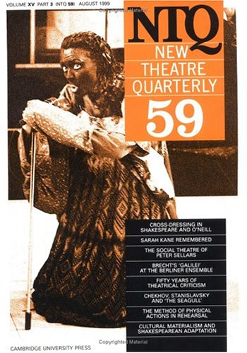 New Theatre Quarterly 59: Volume 15, Part 3 (v. 15)