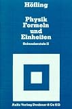 Physik, Formeln und Einheiten, Sekundarstufe II - Oskar H�fling
