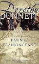 Pawn in Frankincense: Fourth in the Legendary Lymond Chronicles (Vintage)