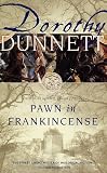 Pawn in Frankincense: Fourth in the Legendary Lymond Chronicles (Vintage)