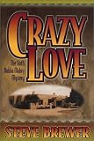 Crazy Love: A Bubba Mabry P.I. Mystery (Bubba Mabry Mysteries)
