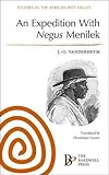 An expedition with Negus Menilek : twenty months in Abyssinia