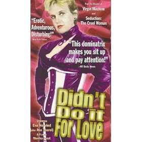 Didn't Do It for Love [VHS]