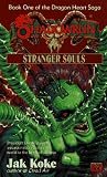 Stranger Souls (The Dragon Heart Saga -- Book One)